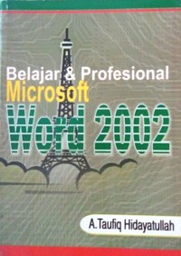 Belajar & Profesional Microsoft Word 2002