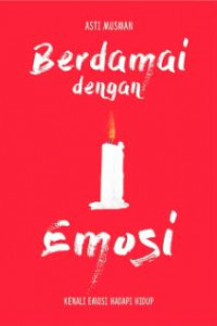 Berdamai dengan Emosi