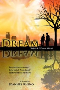 Dream: Terjebak Di Dunia Mimpi