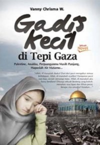 Gadis Kecil Di Tepi Gaza