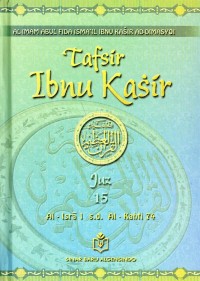 Tafsir Ibnu Kasir Juz 15