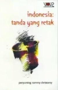 Indonesia: Tanda yang Retak