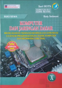 Komputer dan Jaringan Dasar X