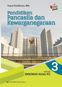 Pendidikan Pancasila dan Kewarganegaraan 3