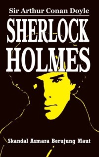 Sherlock Holmes: Skandal Asmara Berujung Maut