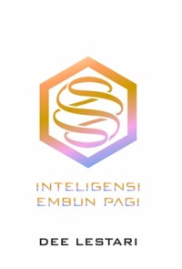 Inteligensi Embun Pagi