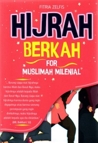 Hijrah Berkah For Muslimah Melenial