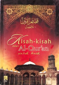 Kisah-Kisah Dalam Al-Qur'an untuk Anak