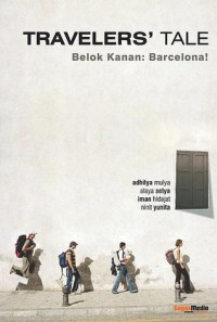 Traveler's Tale: Belok Kanan Barcelona!